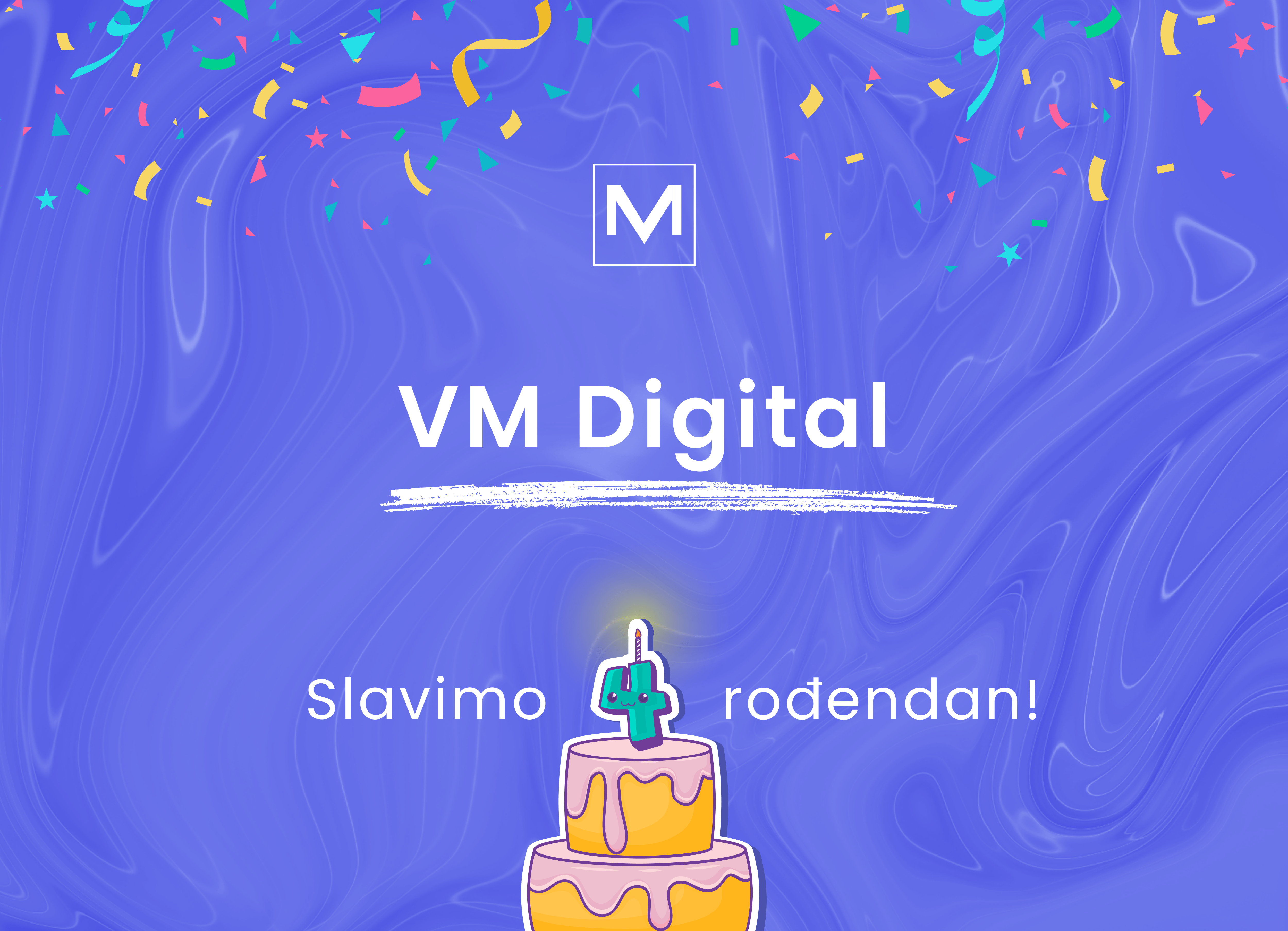 VM Digital proslava 4. rodjendan.