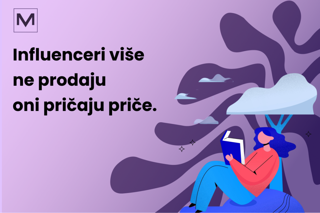 Devojka čita knjigu ispod drveta, dok na slici piše Influenceri više ne prodaju u oni pričaju priče. Novi blog VM Digital agencije i njihovog portala VM Disconnect pod nazivom "Gen Z marketing: šta mladi očekuju od brendova i ko ih je već osvojio"