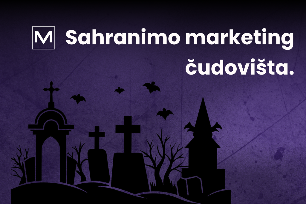 Noć veštica donosi i neke horor trendove u digitalnom marketingu. Ovo je novi blog na portalu VM Disconnect. Čitajte o greškama u digitalnom marketingu. Vreme je da sahranimo marketing ćudovišta i ne ponavljamo ove greške.