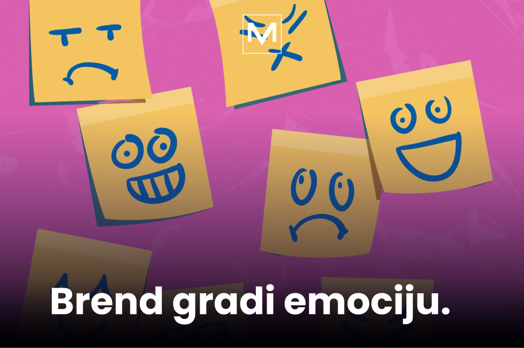 VM Disconnect Team u novom blogu piše o tome kako mali brendovi mogu da pobede korporacije? Kako izgraditi brend? Brend izgrađen na emocijama. Brend gradi emociju.