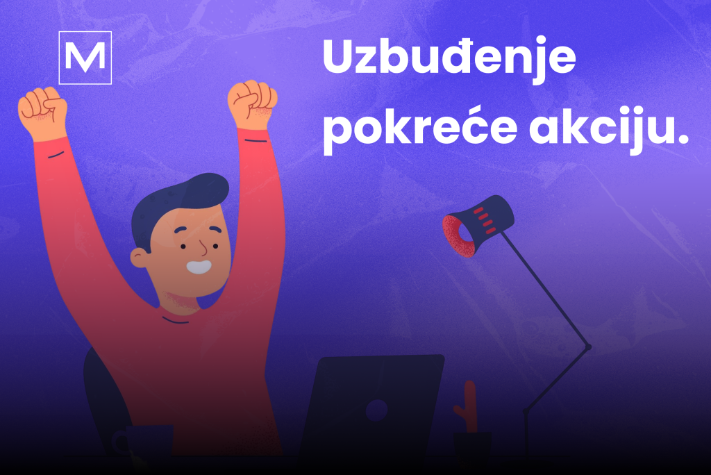 Top 5 najuticajnijih emocija u digitalnom marketingu. VM disconnect Team piše u novom blogu o emocijama u marektingu. Uzbuđenje pokreće emociju.