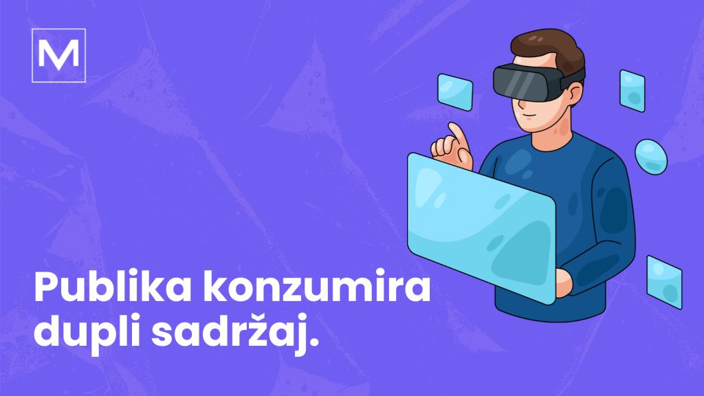 Gen Z ima drugačije online navike. Prilagodite se ili gubite igru. Publika konzumira dupli sadržaj.